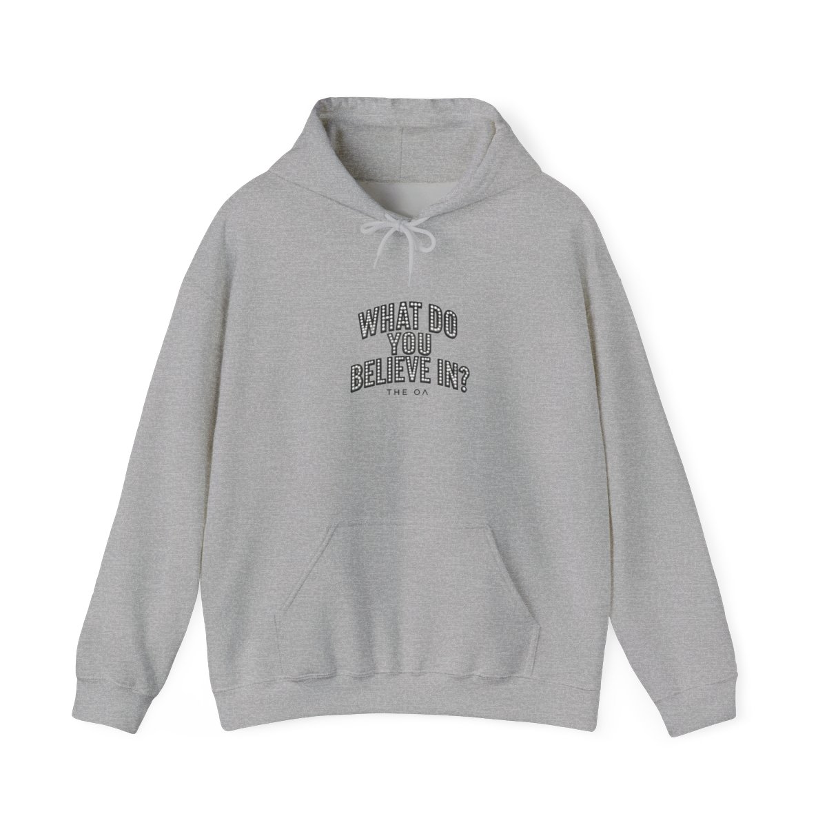 The OA "What do you believe in?" Hoodie - alternate angle 4, merchandise